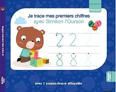 Je trace mes premiers chiffres avec Siméon l'ourson