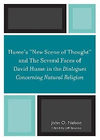 Hume's 'New Scene of Thought' and the Several Faces David Hume Dialogues Concerning Natural Religion