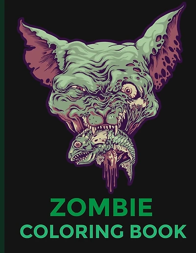 Zombie Coloring Book: Zombie Coloring book for all: children, adults, tweens, kids, boys and girls. - zombie adult coloring books - relax and have fun - black and white background
