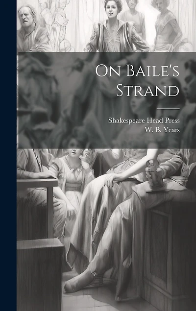 On Baile's Strand