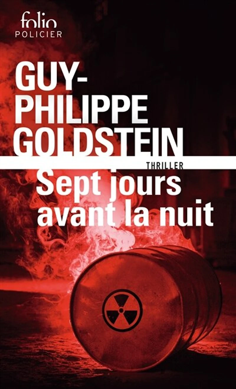 Sept jours avant la nuit: thriller