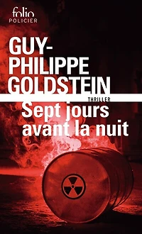 Sept jours avant la nuit: thriller