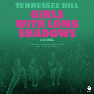 Girls with Long Shadows: A Novel
