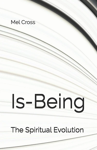 Is-Being: The Spiritual Evolution