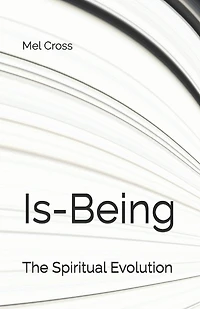 Is-Being: The Spiritual Evolution