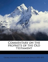 Commentary On The Prophets Of The Old Testament