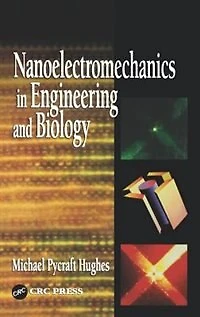 Nanoelectromechanics Engineering and Biology
