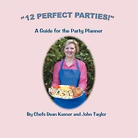 "12 Perfect Parties!": A Guide for the Party Planner
