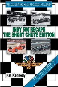 Indy 500 Recaps: The Short Chute Edition