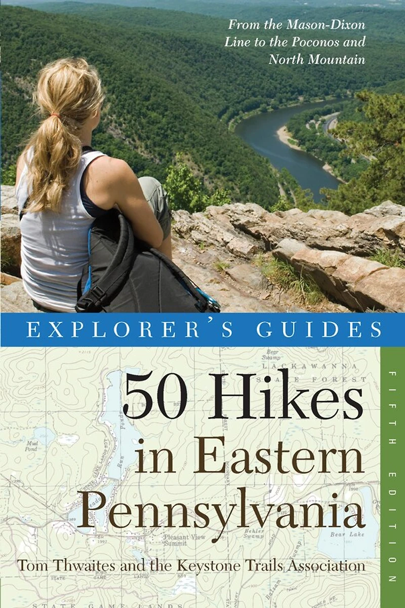 50 Hikes Eastern Pennsylvania 5th Edition