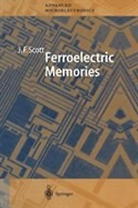 Ferroelectric Memories