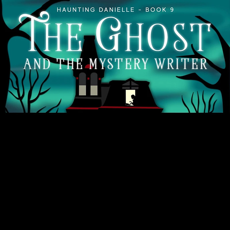 the Ghost and Mystery Writer Lib/E