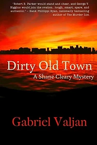 Dirty Old Town: A Shane Cleary Mystery