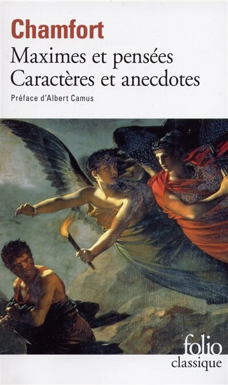 Maximes et pensées ; Caractères anecdotes