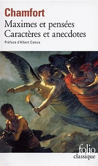 Maximes et pensées ; Caractères anecdotes