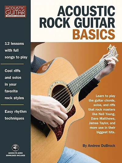 Acoustic Rock Guitar Basics: Access To Audio Downloads Included