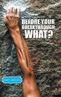 Before Your Breakthrough: What?
