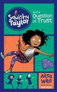 Squishy Taylor and a Question of Trust