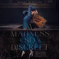 A Madness So Discreet