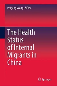 The Health Status Of Internal Migrants China