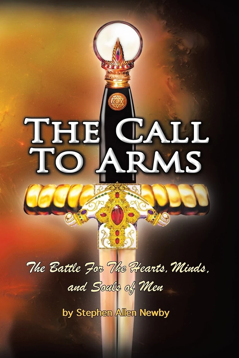 the Call to Arms: Battle for Hearts, Minds, and Souls of Men