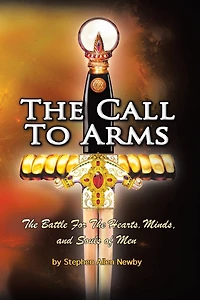 the Call to Arms: Battle for Hearts, Minds, and Souls of Men