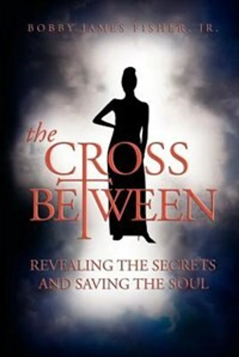 The Cross Between Revealing The Secrets And Saving The Soul