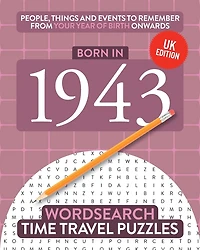 Born in 1943: Your Life in Wordsearch Puzzles