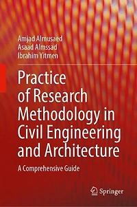 Practice of Research Methodology Civil Engineering and Architecture: A Comprehensive Guide