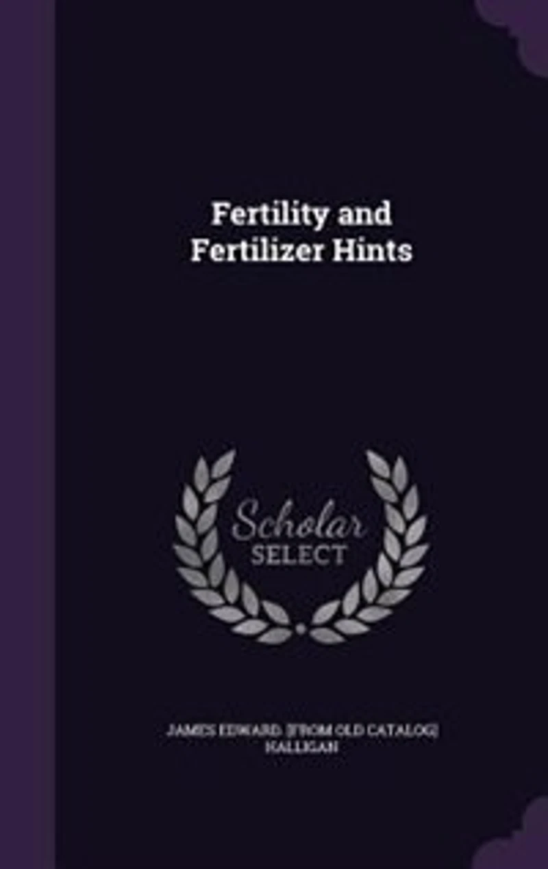 Fertility and Fertilizer Hints