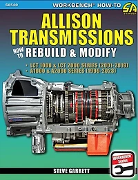Allison Transmissions: How to Rebuild and Modify