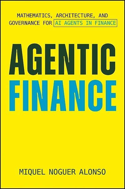 Agentic Finance: Mathematics, Architecture, and Governance for AI Agents in Finance
