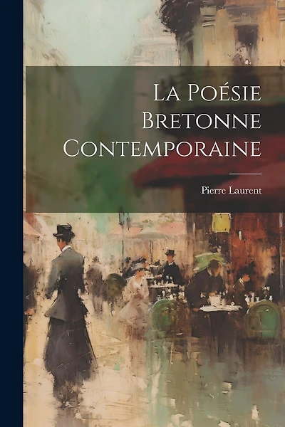 La Poésie Bretonne Contemporaine