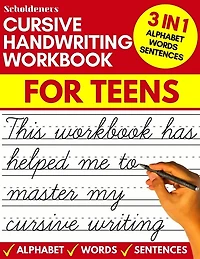 Cursive handwriting workbook for teens: cursive writing practice workbook for teens, tweens and young adults (beginners cursive workbooks / cursive teens books)