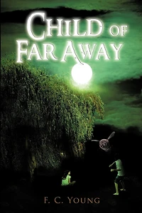 Child Of Far Away