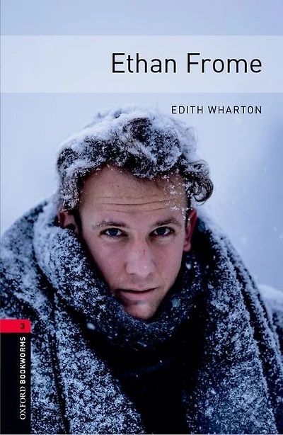 Oxford Bookworms Library: Level 3 Ethan Frome Mp3 Pack