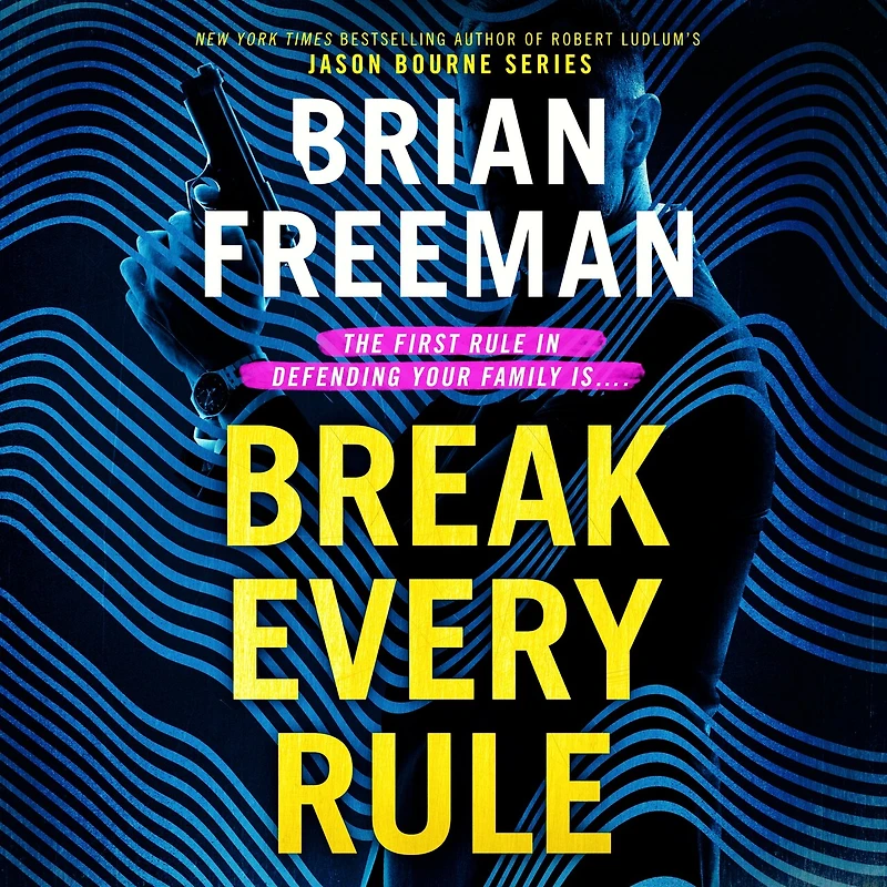 Break Every Rule