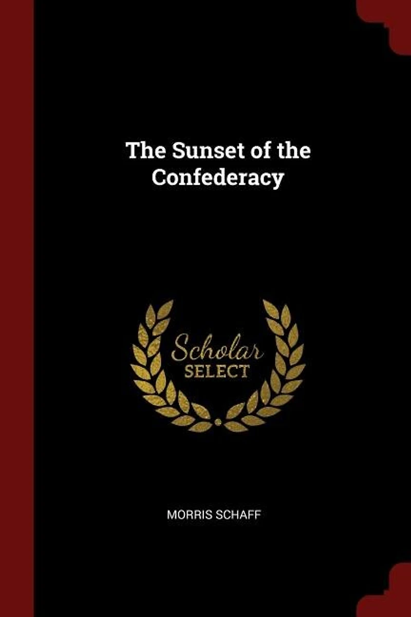 The Sunset of the Confederacy