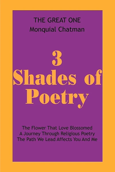3 Shades Of Poetry