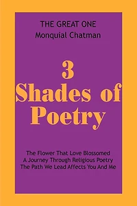 3 Shades Of Poetry