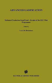 Advanced Gasification: Methanol Production from Wood - Results of the EEC Pilot Programme