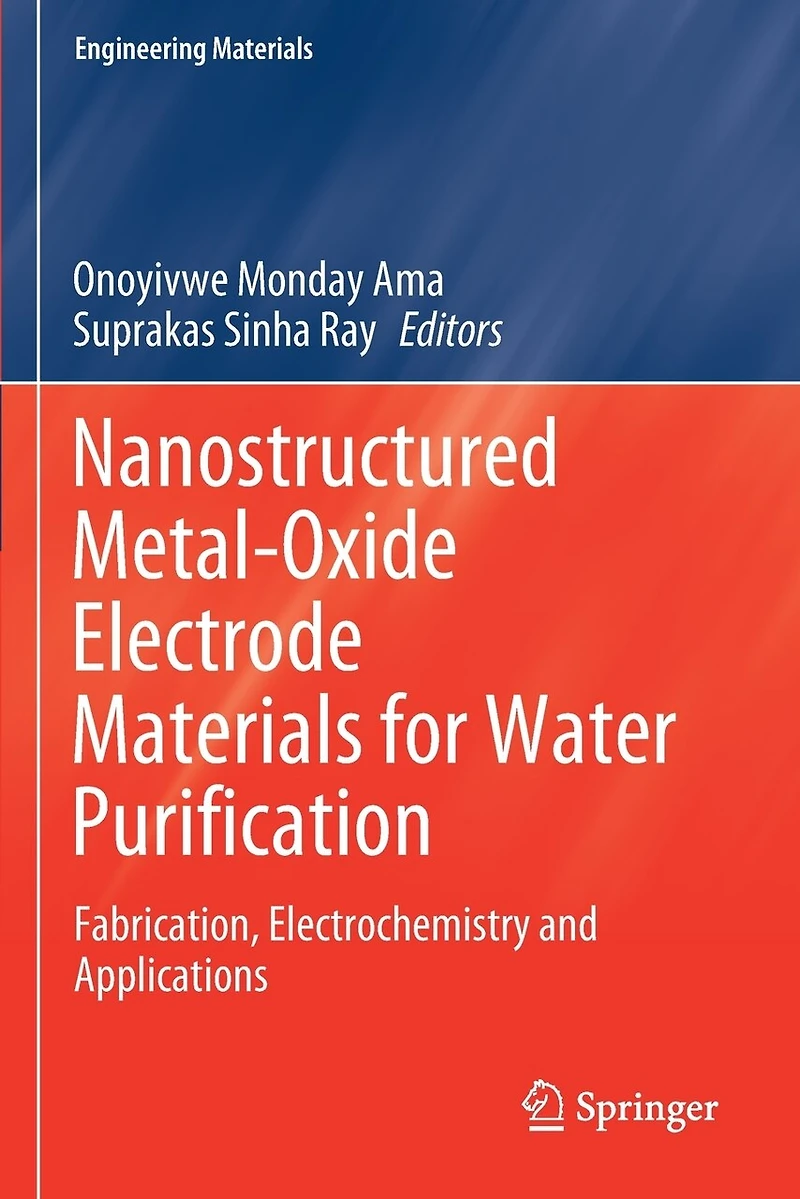 Nanostructured Metal-Oxide Electrode Materials for Water Purification: Fabrication, Electrochemistry and Applications