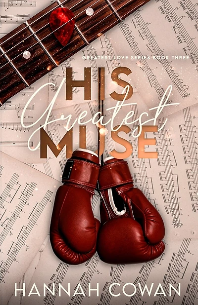 His Greatest Muse: The Greatest Love #3