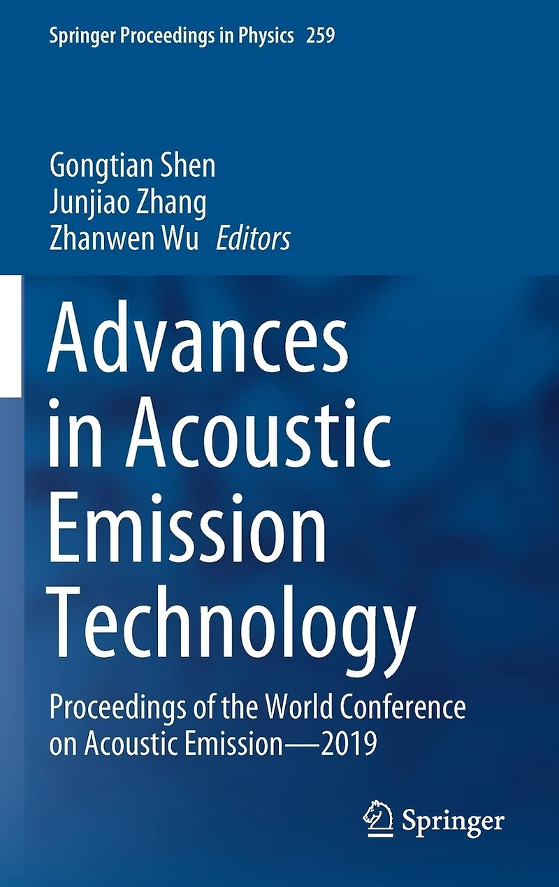 Advances Acoustic Emission Technology: Proceedings of the World Conference on Emission-2019