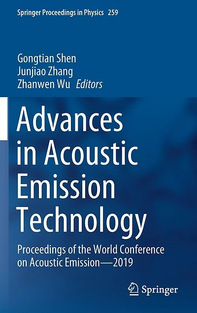 Advances Acoustic Emission Technology: Proceedings of the World Conference on Emission-2019