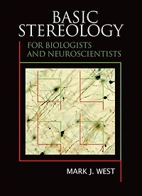 Basic Stereology For Biologists And Neuroscientists