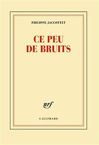 Ce peu de bruits