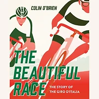 the Beautiful Race: Story of Giro d'Italia