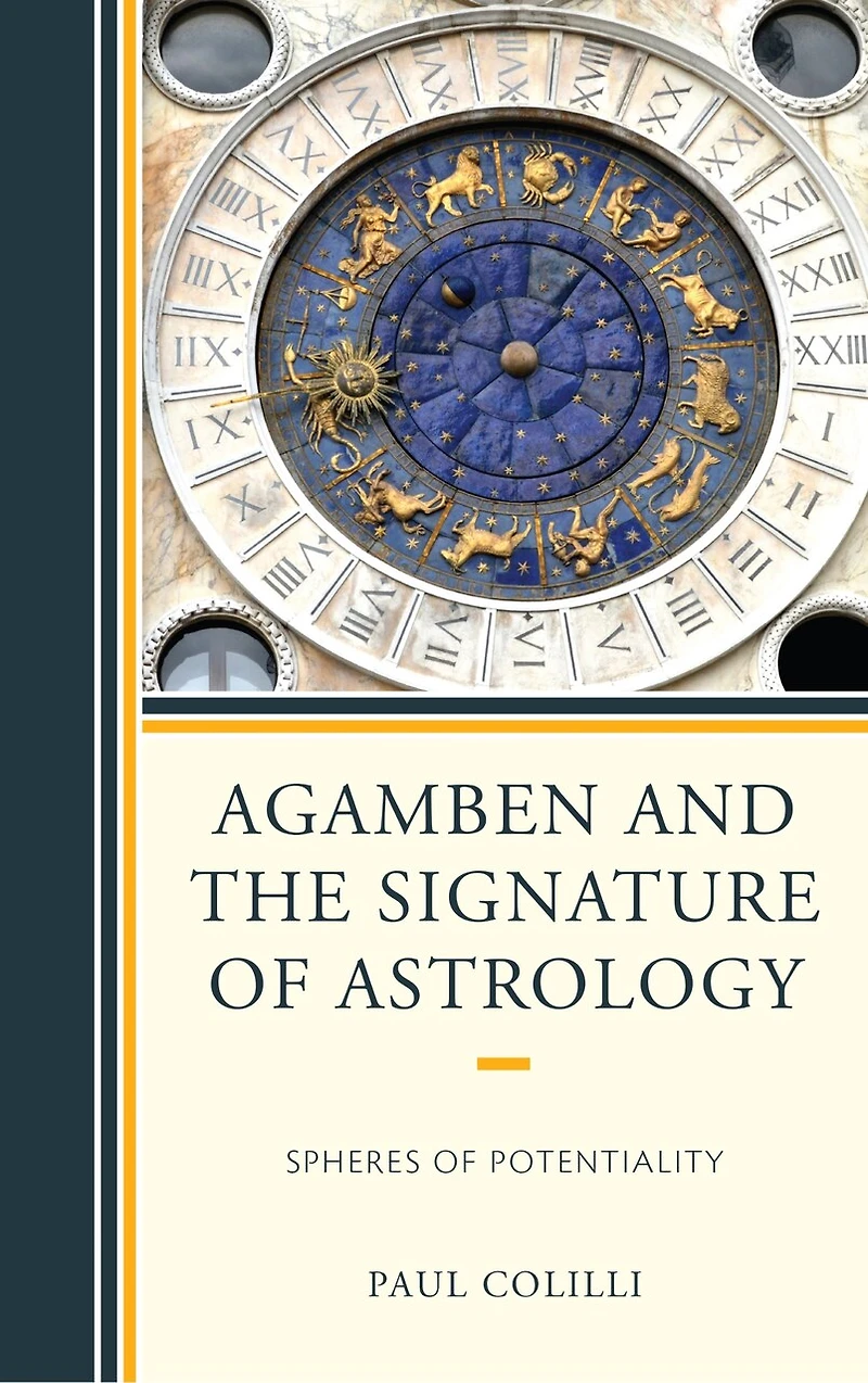 Agamben and the Signature of Astrology: Spheres Potentiality