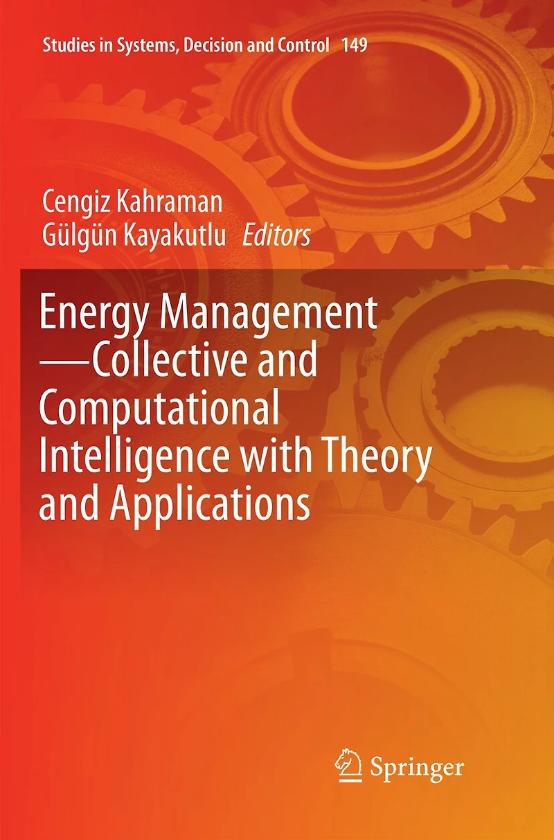 Energy Management-Collective and Computational Intelligence with Theory Applications
